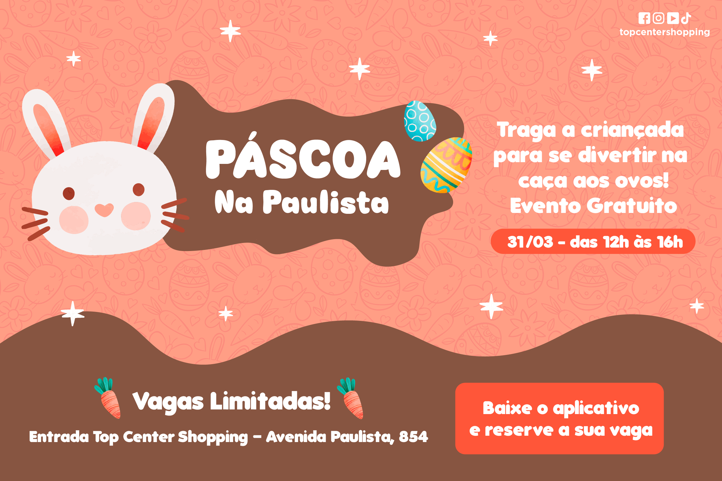 Caça aos Ovos - Páscoa na Paulista