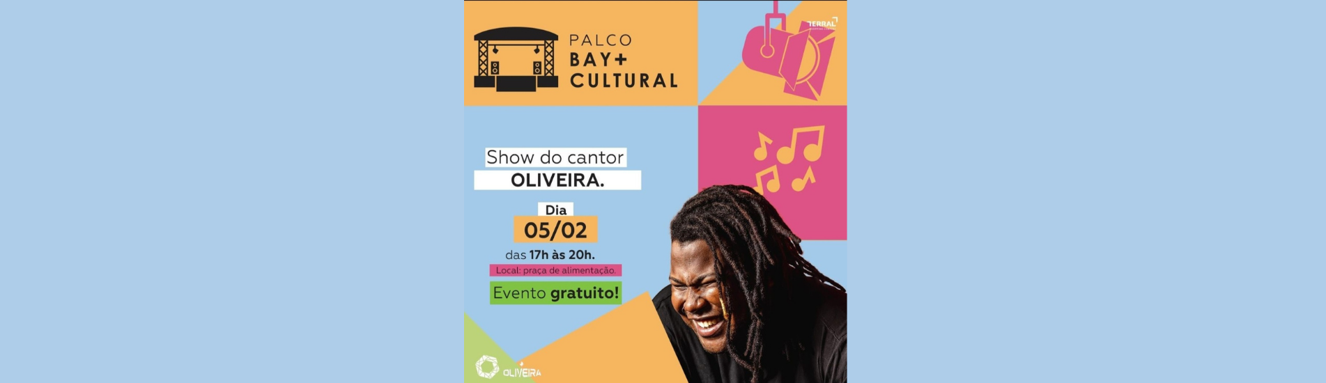 Happy Hour no palco Bay Cultural com Oliveira!